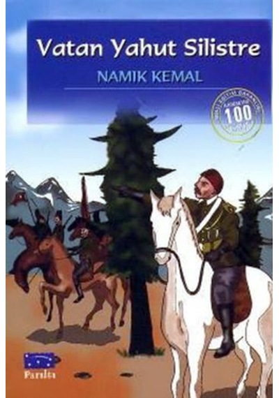 Vatan Yahut Silistre - Namık Kemal - Parıltı Yayınları