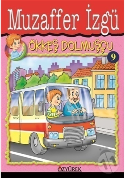 Özyürek Yayınları Ökkeş 9 Dolmuşçu