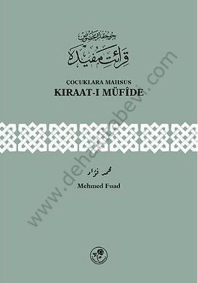 Çocuklara Mahsus Kıraatı Müfide Mehmed Fuad