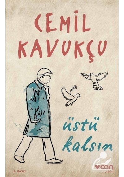 Üstü Kalsın - Cemil Kavukçu