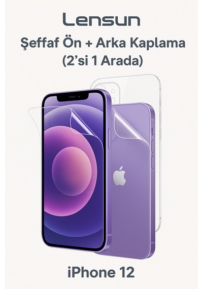 Apple Uyumlu   iPhone 12 Lensun Nano Şeffaf Ön + Arka Kaplama 2 Si 1 Arada