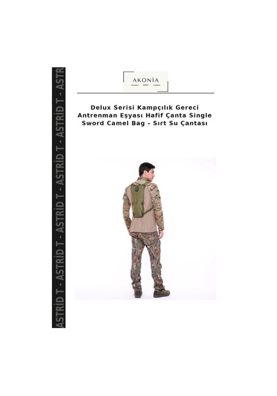Astrid T Delux Serisi Kampçılık Gereci Antrenman Eşyası Hafif Çanta Single Sword Camel Bag - Sırt Su Çantası