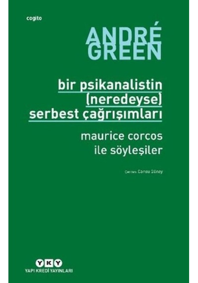 Bir Psikanalistin Neredeyse Serbest Çağrışımları - Rjcı-722811