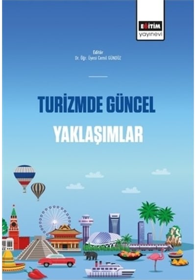 Turizmde Güncel Yaklaşımlar- Eğitim Yayınevi