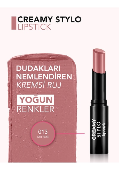 Flormar Creamy Stylo Yüksek Pigmentli & Yarı Parlak Bitişli Kremsi Ruj 013 Fall Rose