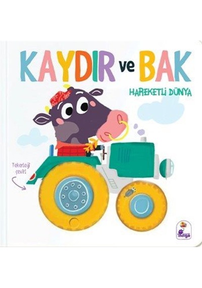 Kaydır Ve Bak / Hareketli Dünya / Kolektif