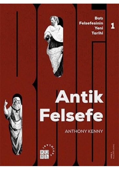 Batı Felsefesinin Yeni Tarihi 1. Cilt - Antik Felsefe Sku: Zeusstk1eb58cbccd