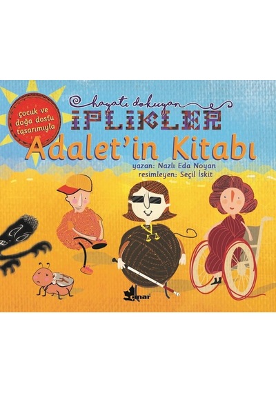 Adalet'in Kitabı-Hayatı Dokuyan İplikler - Nazlı Eda Noyan - Çınar Yayınları
