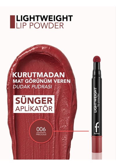Flormar Lightweight Yarı Transparan & Mat Bitişli Nemlendirici Dudak Pudrası 8682536094313 006precıous