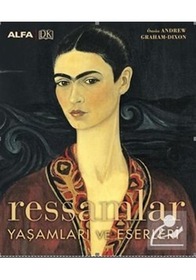 Ressamlar - Yaşamları ve Eserleri- Alfa Yayıncılık