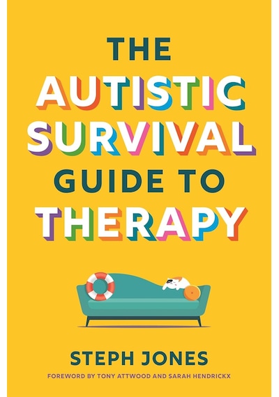 The Autistic Survival Guide To Therapy