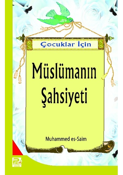 Çocuklar için Müslümanın Şahsiyeti