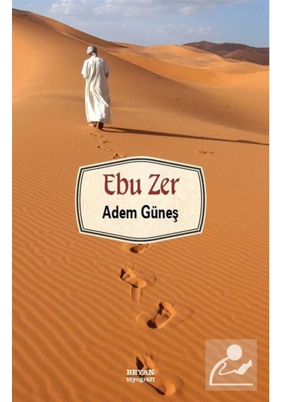 Ebu Zer / İlahiyatçı Adem Güneş 9789754736953