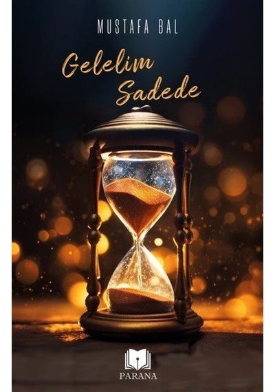 Gelelim Sadede - Mustafa Balta - Parana