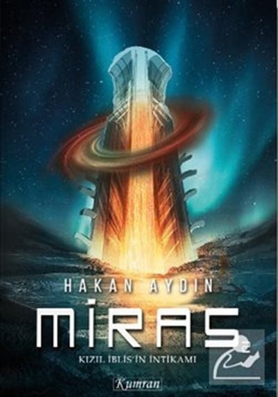 Miras 2 - Kızıl İblisin İntikamı - Hakan Aydın - Kumran