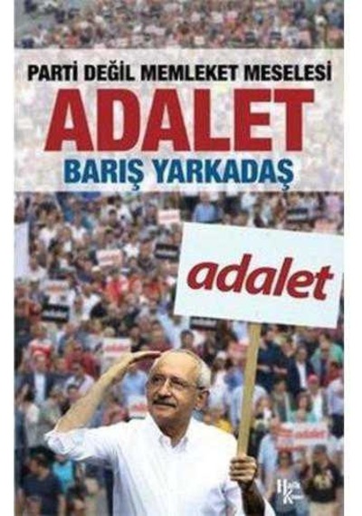 Adalet:parti Değil Memleket Meselesi