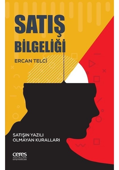 Satış Bilgeliği - Ercan Telci - Ceres Yayınları