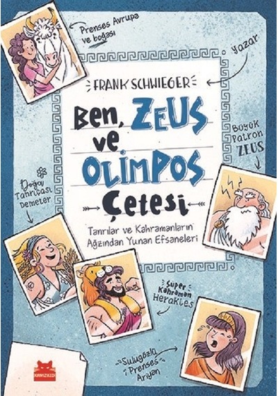 BenZeus ve Olimpos Çetesi - Frank Schwieger - Kırmızı Kedi