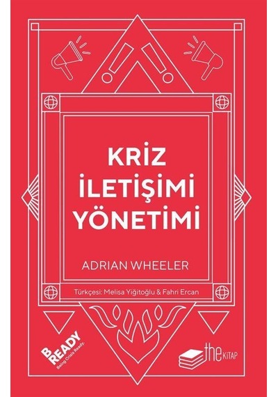 Kriz İletişimi Yönetimi / Adrian Wheeler