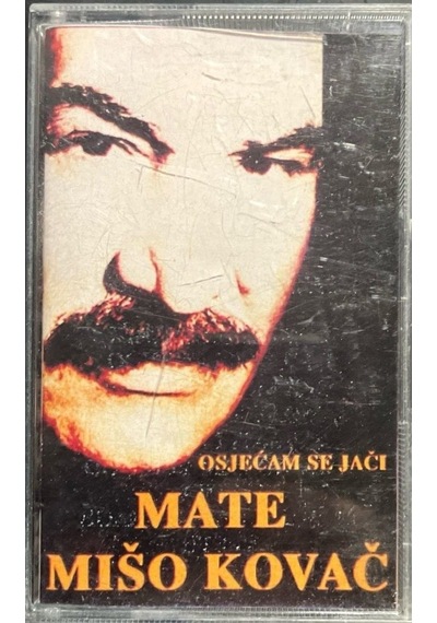 Plak Değildir Kaset Tir Kaset Mate Miso Kovac Osjecam Se Jaci K