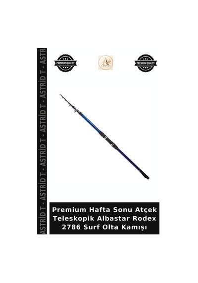 Premium Hafta Sonu Atçek Teleskopik Albastar Rodex 2786 Surf Olta Kamışı 420cm