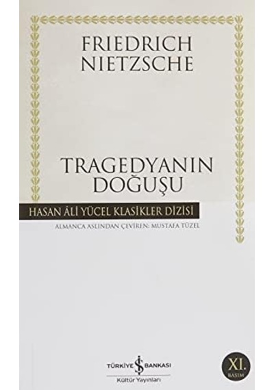 Tragedyanın Doğuşu: Hasan Ali Yücel Klasikleri