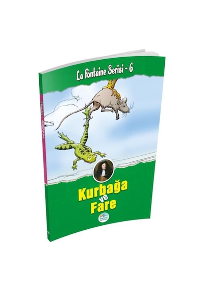 Kurbağa Ve Fare - La Fontaine Serisi 6 9786052941096