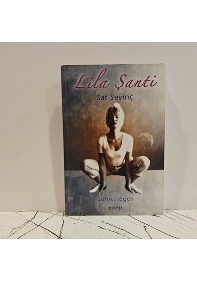 Lila Şanti Saf Sevinç