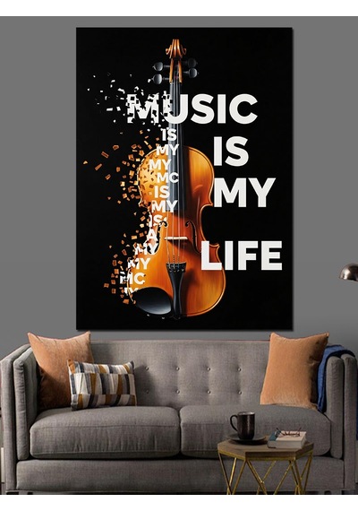Müzik Benim Hayatım Yazısı Dekoratif Kanvas - Mdf Ahşap Tablo