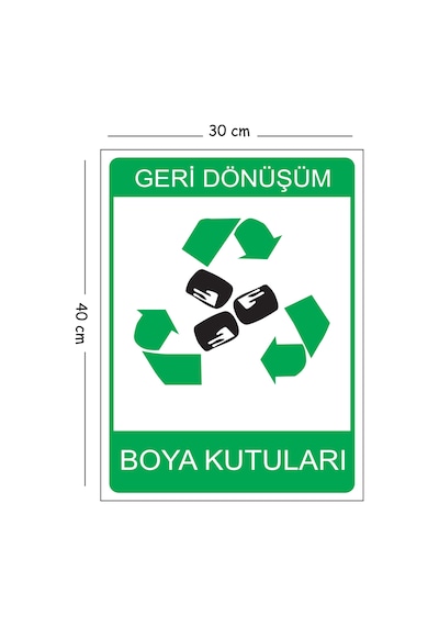Metal Geri Dönüşüm Boya Kutuları 30x40 Cm A3 Uyarı İş Güvenliği Levhası