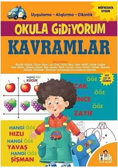 Okula Gidiyorum - Kavramlar: Uygulama Alıştırma Etkinlik