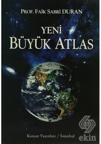 Kanaat Yeni Büyük Atlas/Faik Sabri Duran