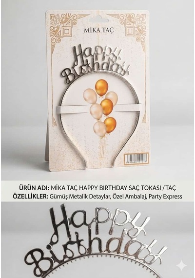 Mika Taç Happy Birthday - Gümüş Tüm Yaşlar