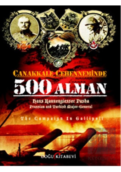 Çanakkale Cehenneminde 500 Alman -  Doğu Kitabevi