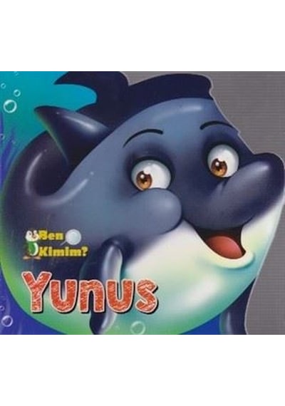 Ben Kimim - Yunus- Parıltı Yayınları
