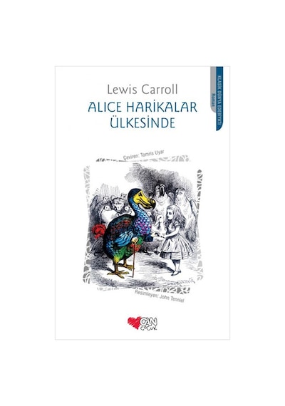 Alice Harikalar Ülkesinde / Lewis Carroll