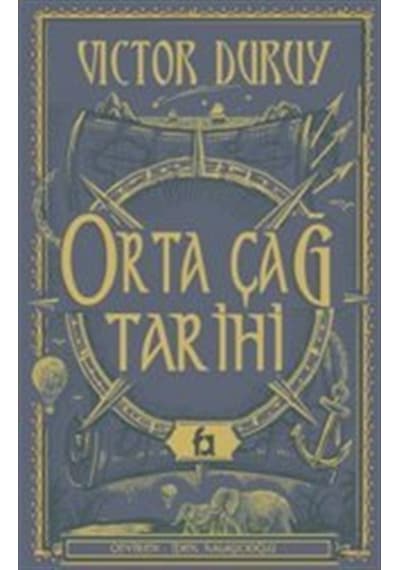 Orta Çağ Tarihi / Victor Duruy 9786258465204
