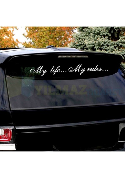 My Life My Rules Benim Hayatım Benim Kurallarım Oto Sticker 2 Ad