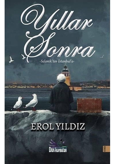 Yıllar Sonra / Erol Yıldız