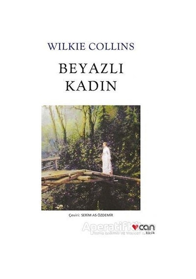 Beyazlı Kadın - Wilkie Collins - Can Yayınları
