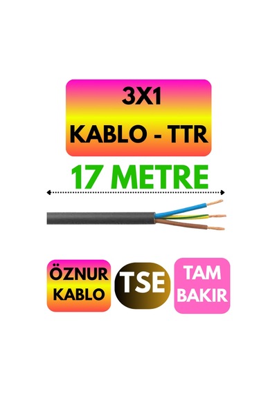 Öznur 3x1 Ttr Kablo Siyah Metre Seçenekli - 17 Metre