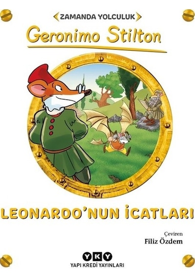 Leonardonun İcatları - Geronimo Stilton - Yapı Kredi Yayınları