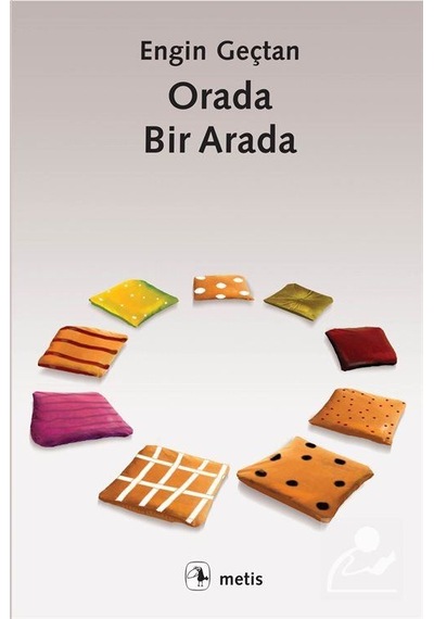 Orada Bir Arada / Engin Geçtan