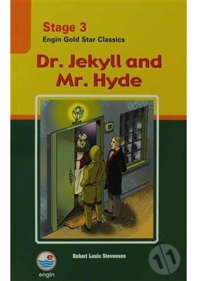 Dr. Jekyll and Mr. Hyde Stage 3 - Robert Louis Stevenson - Engin