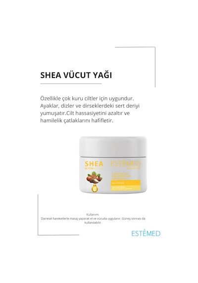 Estemed Shea Vücut Yağı & Shea Body Butter 250ml