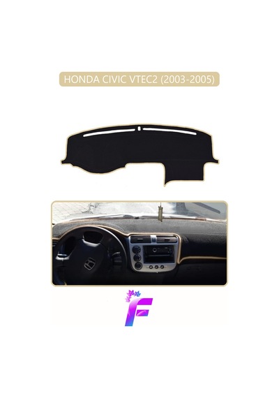 Honda Cıvıc Vtec2 2003-2005 Uyumlu Torpido Örtüsü Yansıma Önleyici Hızlı Montaj Koruma F73
