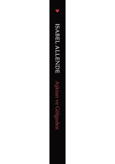 Aşktan Ve Gölgeden - Isabel Allende - Can Yayınları