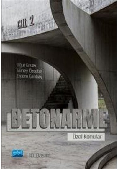 Betonarme  - Özel Konular Cilt 2  - Erdem Canbay  - Nobel Akademik Yayıncılık