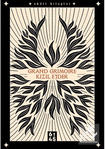Grand Grimoire - Kızıl Ejder- Altıkırkbeş Basın Yayın