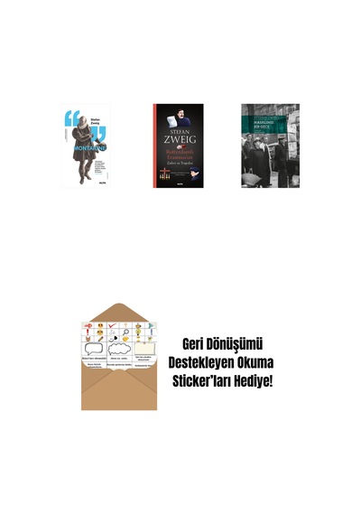 Montaigne + Rotterdamlı Erasmus Un Zaferi Ve Trajedisi + Masalımsı Bir Gece + Okuma Sticker'ları